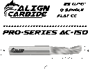 O Single Flute Router Bit, 1/4 Inch Cutting Diameter, 1/4 Inch Shank, UP Cut, Premium Solid Micro Grain Carbide, Spiral Plunge, Flat Cutting Face, CNC Router Pro-Series Item AC-150.